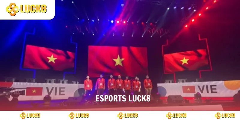 Esports luck8