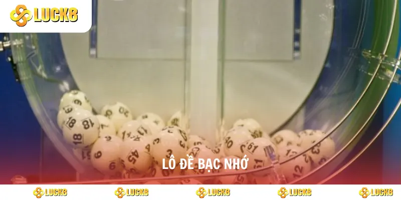 lô đề bạc nhớ